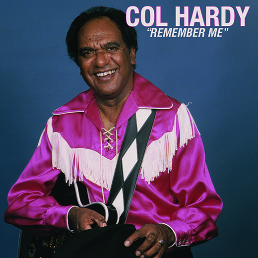 Col Hardy - Remember Me